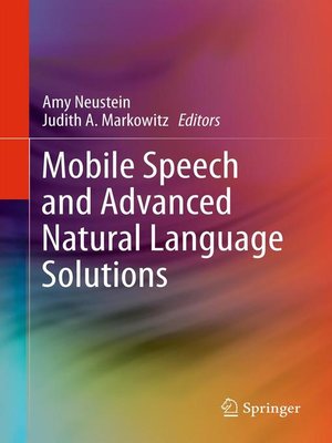 cover image of Mobile Speech and Advanced Natural Language Solutions